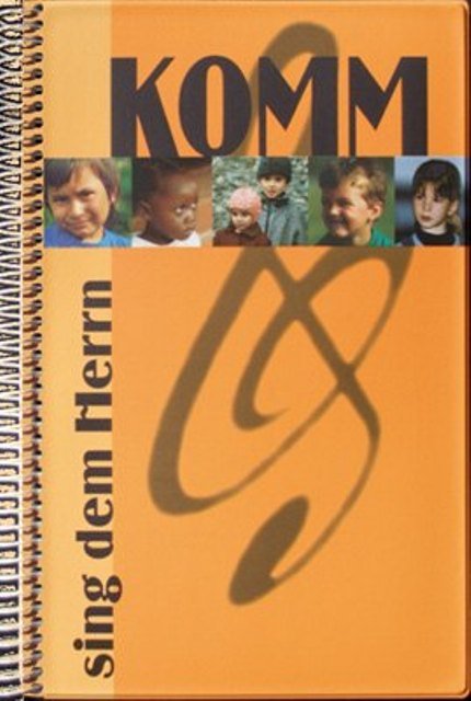 Komm sing dem Herrn (Liederbuch, Spiralbindung)